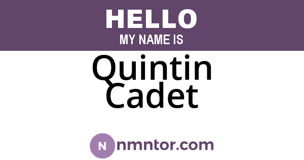 Quintin Cadet