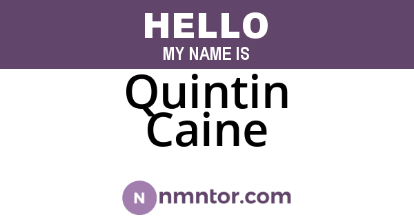 Quintin Caine