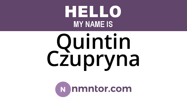 Quintin Czupryna