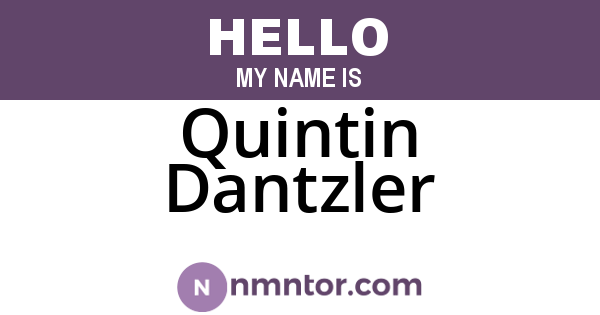 Quintin Dantzler