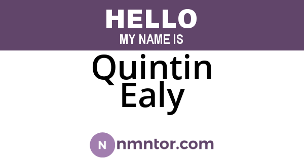 Quintin Ealy