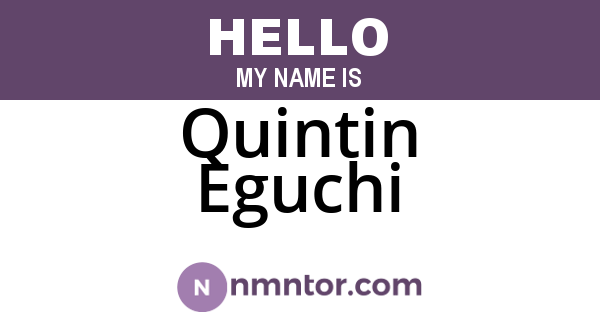 Quintin Eguchi
