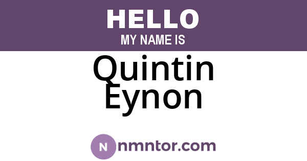 Quintin Eynon