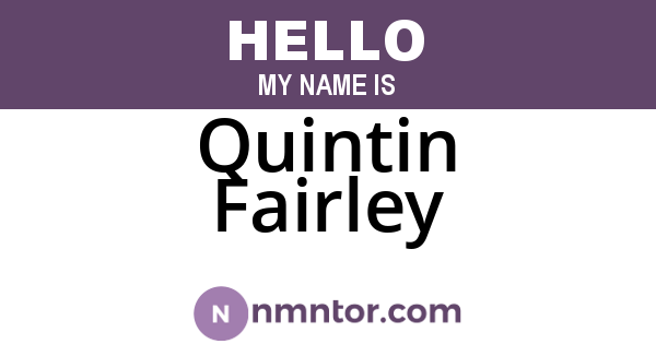 Quintin Fairley