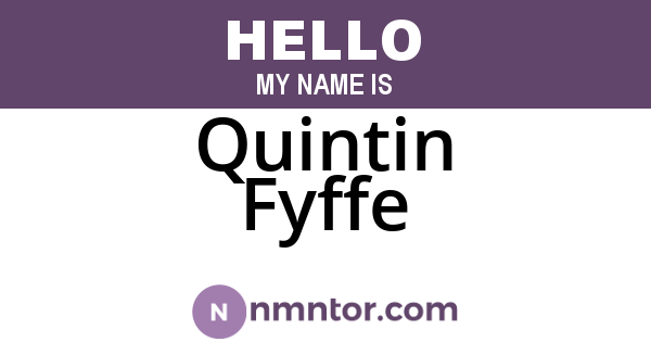 Quintin Fyffe
