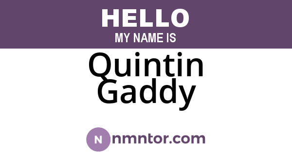 Quintin Gaddy