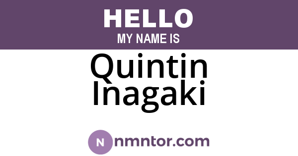 Quintin Inagaki
