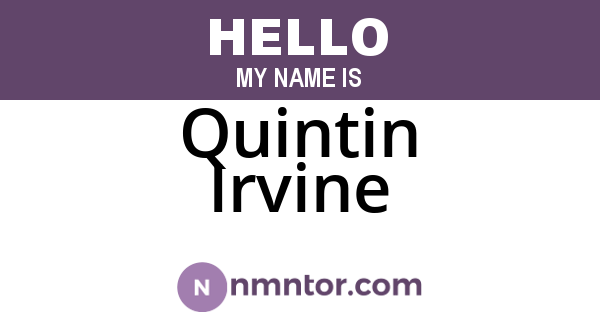 Quintin Irvine