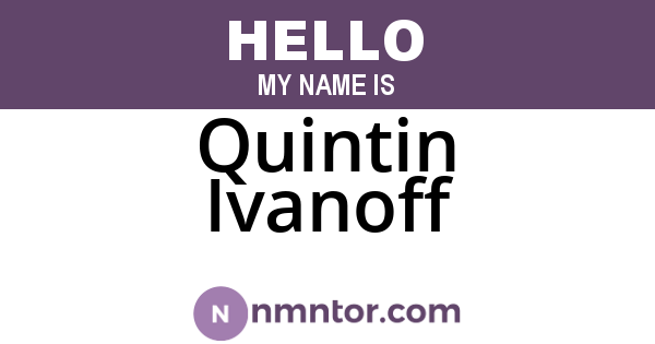 Quintin Ivanoff