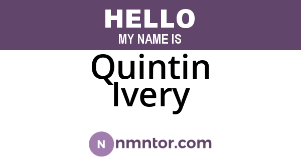 Quintin Ivery