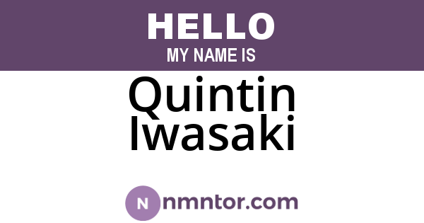 Quintin Iwasaki