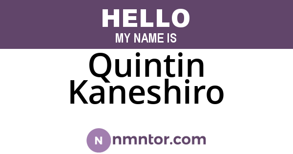Quintin Kaneshiro