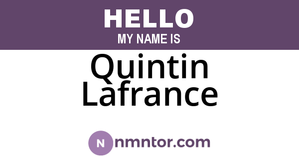Quintin Lafrance