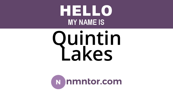 Quintin Lakes