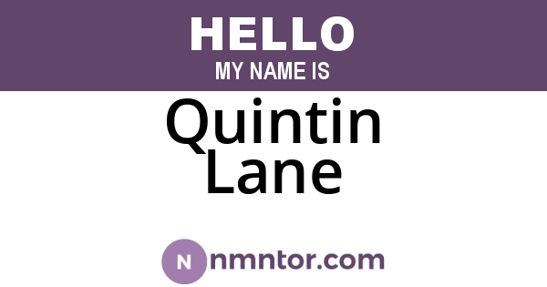 Quintin Lane