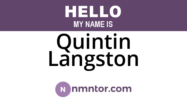 Quintin Langston