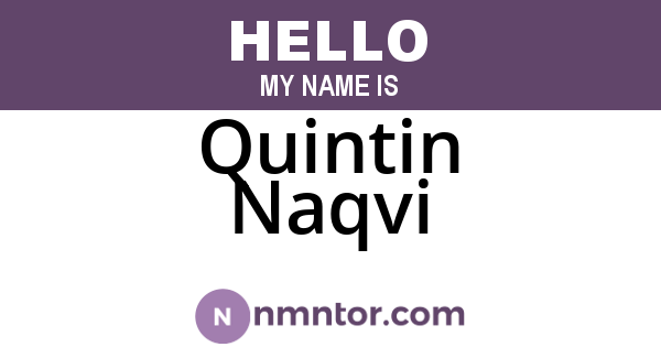 Quintin Naqvi