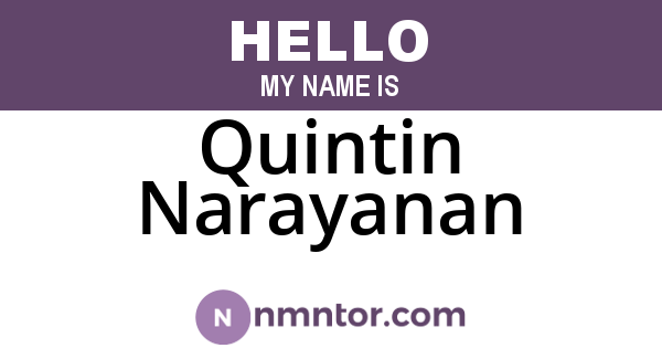 Quintin Narayanan