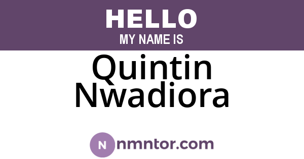 Quintin Nwadiora