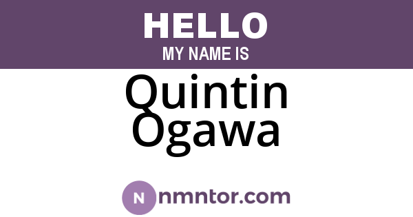 Quintin Ogawa