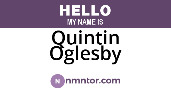 Quintin Oglesby