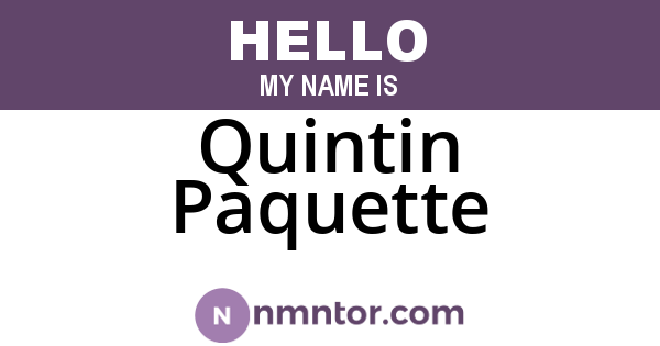 Quintin Paquette