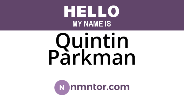 Quintin Parkman