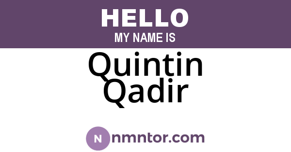 Quintin Qadir