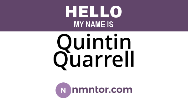 Quintin Quarrell