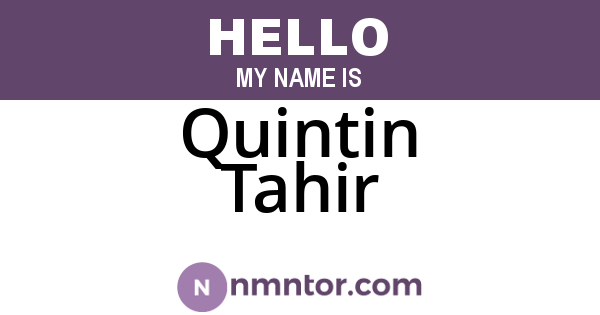 Quintin Tahir