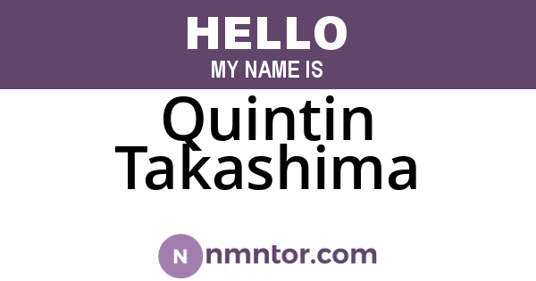 Quintin Takashima