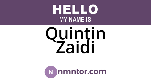 Quintin Zaidi