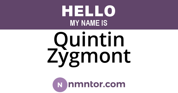 Quintin Zygmont