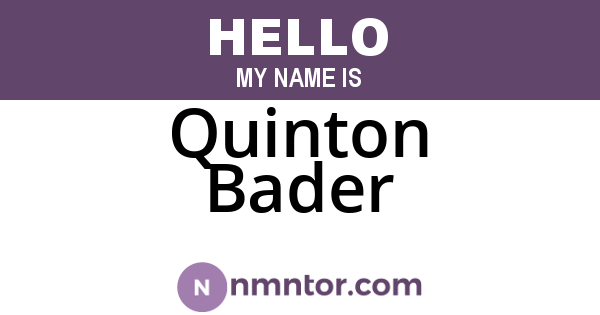 Quinton Bader