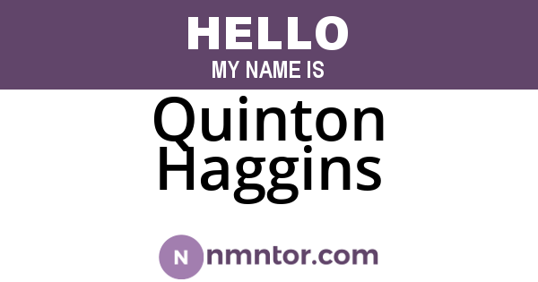 Quinton Haggins