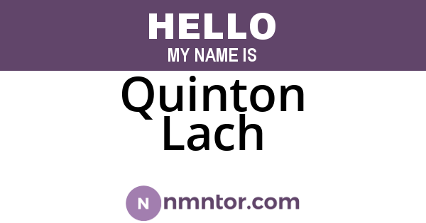 Quinton Lach