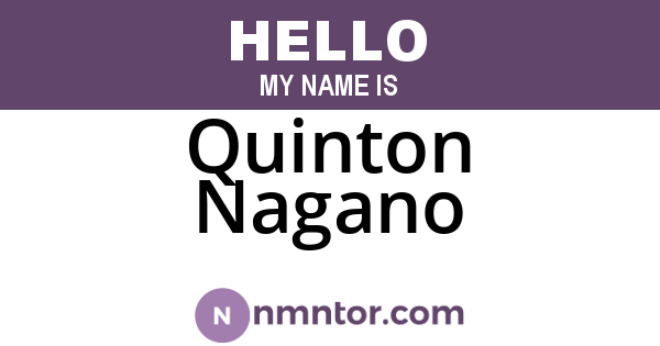 Quinton Nagano