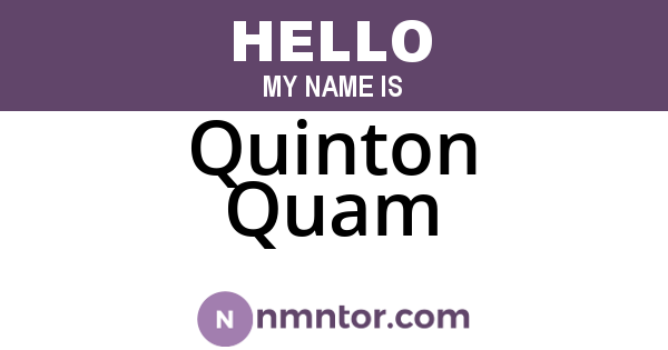 Quinton Quam