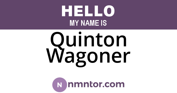Quinton Wagoner