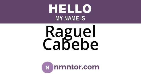 Raguel Cabebe