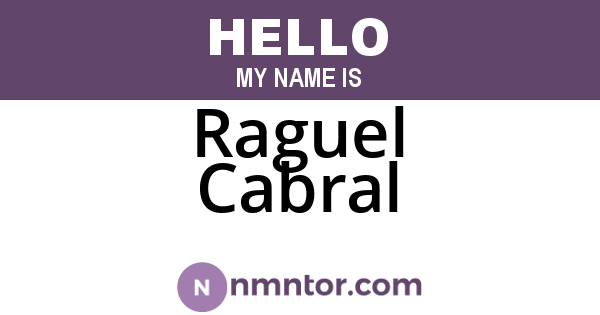 Raguel Cabral