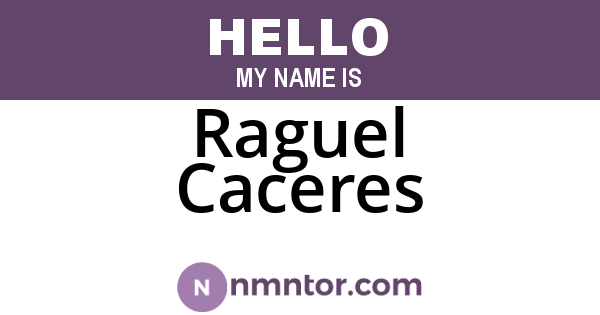 Raguel Caceres