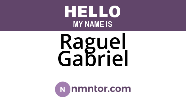 Raguel Gabriel