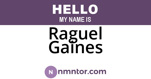 Raguel Gaines