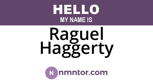 Raguel Haggerty