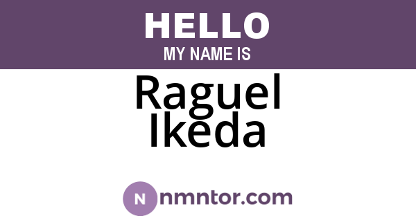 Raguel Ikeda
