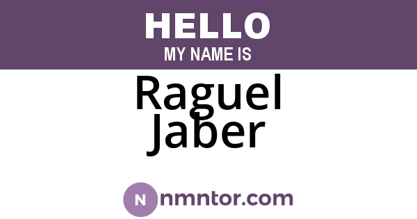 Raguel Jaber