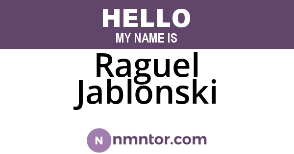 Raguel Jablonski