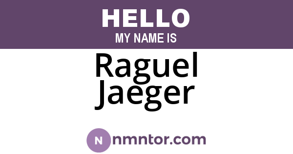 Raguel Jaeger