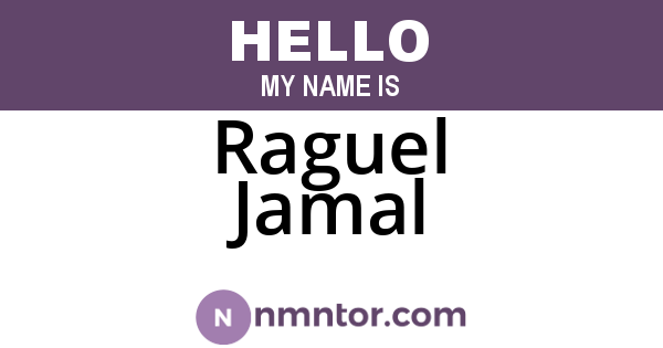 Raguel Jamal